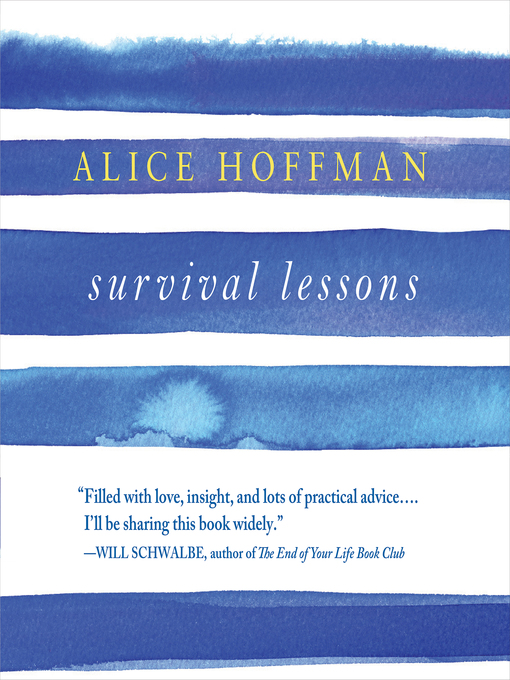 Title details for Survival Lessons by Alice Hoffman - Available